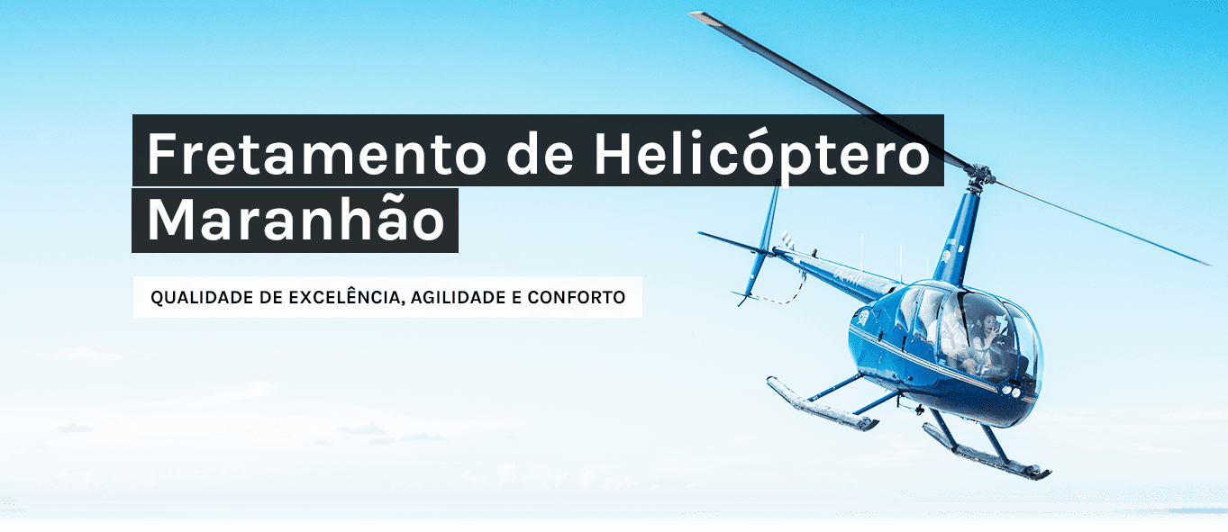 fretamento-de-helicoptero-maranhão